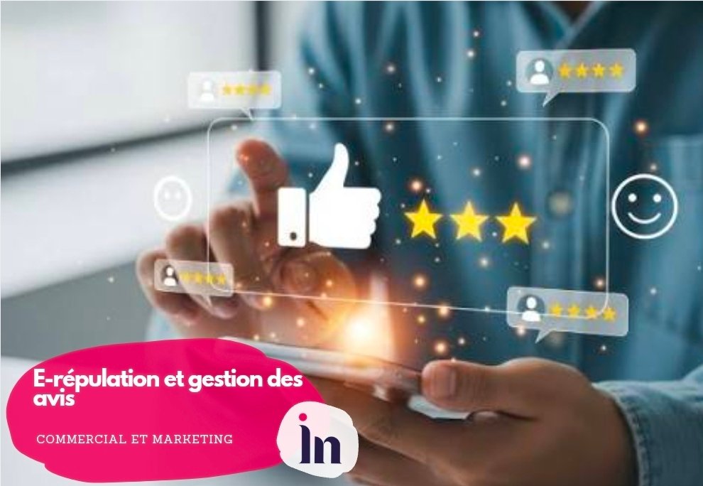 E-réputation et gestion des avis